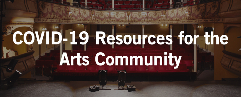 COVID Resources for the Arts Community