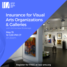 Insurance fo Visual Arts Organizations & Galleries May 15th